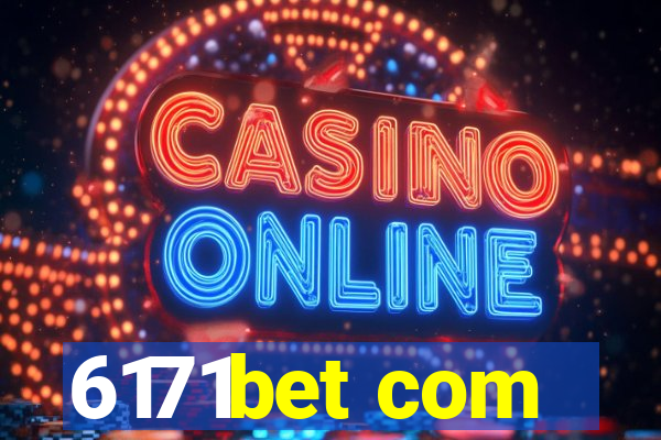 6171bet com
